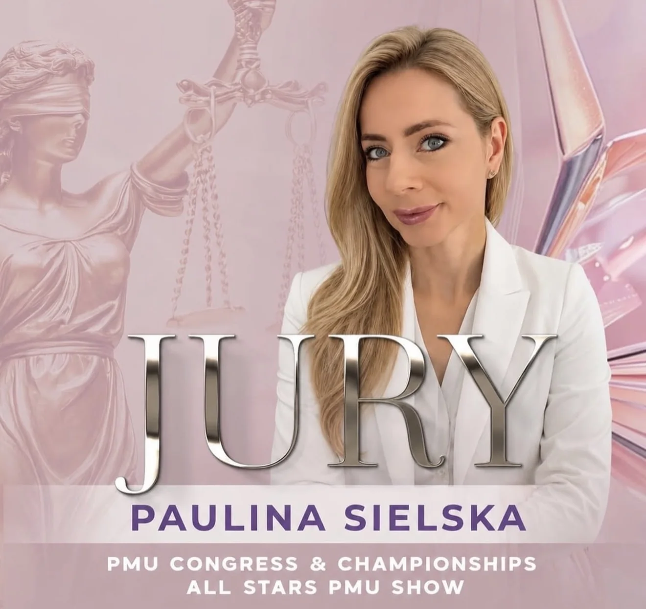 Plakat: Paulina Sielska, jury PMU Congress & Championships, All Stars PMU Show