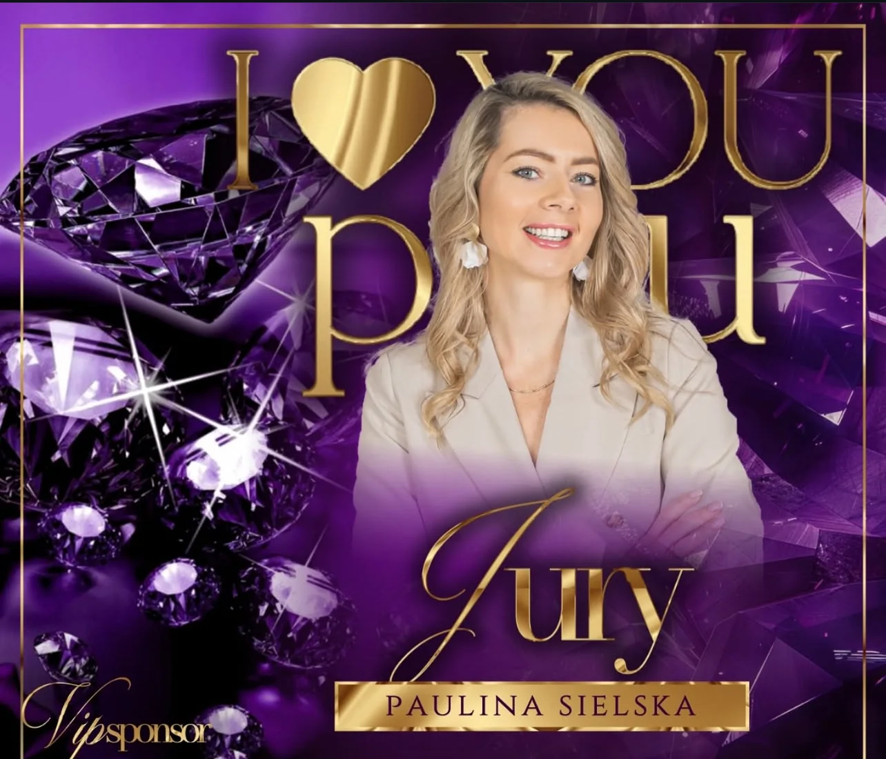Plakat: Paulina Sielska, jury mistrzostw I love you PMU